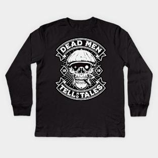 Funny Skull Art - Dead men tell no tales Kids Long Sleeve T-Shirt